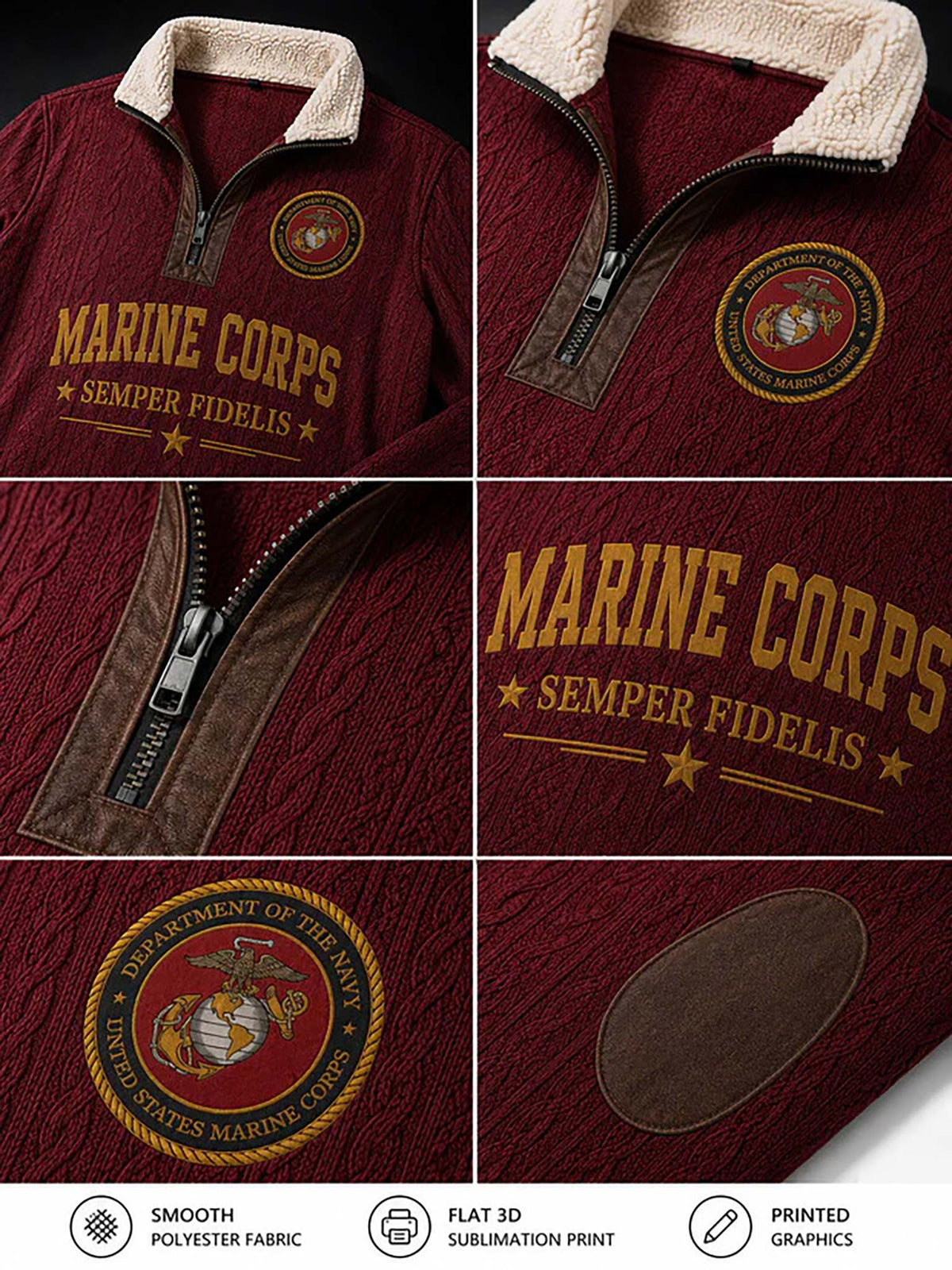 A 2x3 collage showing close-up views of a maroon quarter-zip pullover with a cream sherpa collar, brown faux-leather zipper trim, a large gold 'MARINE CORPS SEMPER FIDELIS' print on the chest, and a circular United States Marine Corps emblem. A bottom strip shows feature icons for smooth polyester fabric, flat 3D sublimation print, and printed graphics.