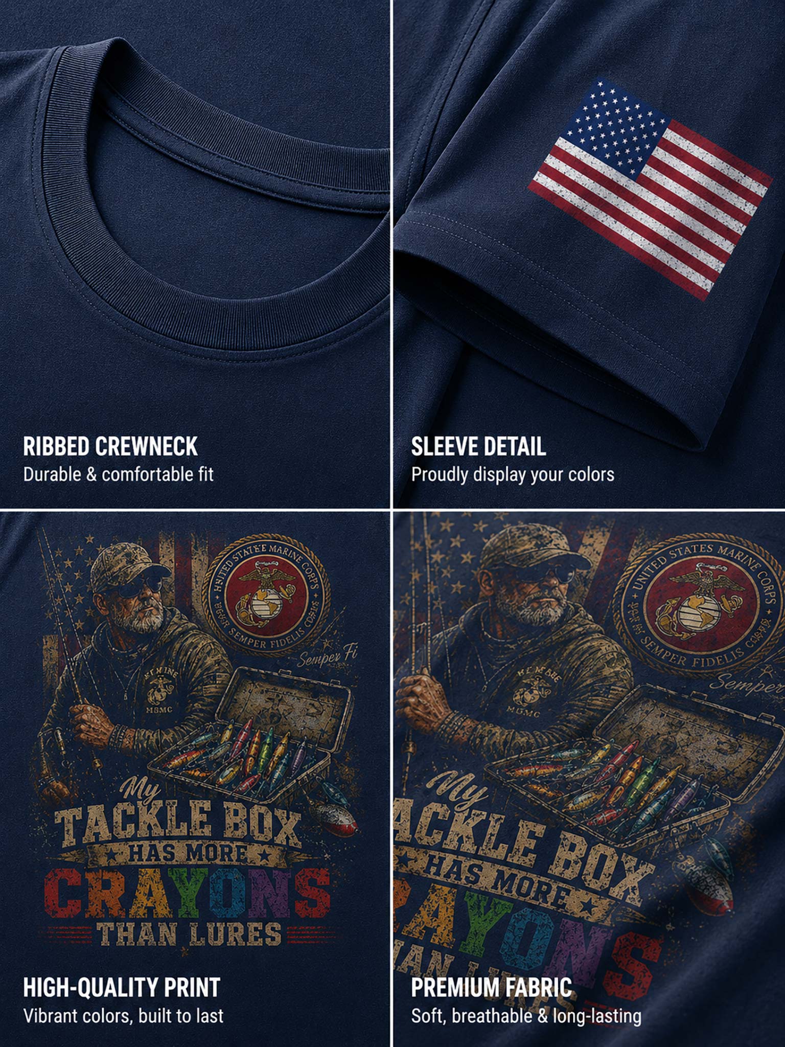 A four-panel product detail collage showing a navy blue T-shirt: ribbed crewneck, sleeve detail with an American flag graphic, and a large front print featuring a fisherman and the text 'My Tackle Box Has More Crayons Than Lures.' Text also highlights ribbed crewneck, sleeve detail, high-quality print, and premium fabric.