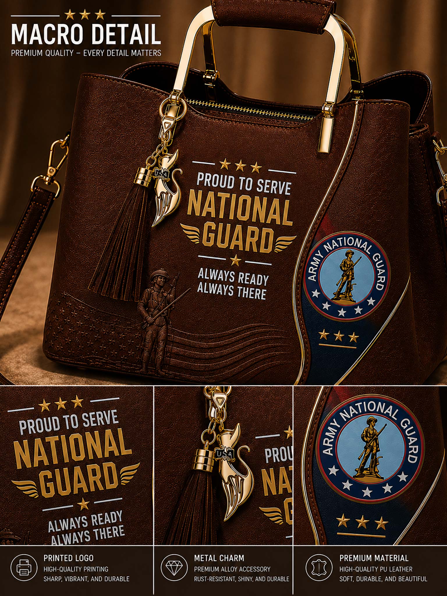 A brown leather handbag with gold-tone hardware, featuring 'PROUD TO SERVE NATIONAL GUARD' text, a tassel charm, and an Army National Guard emblem. The image includes close-up detail panels and text overlays highlighting premium quality and metal charm details.