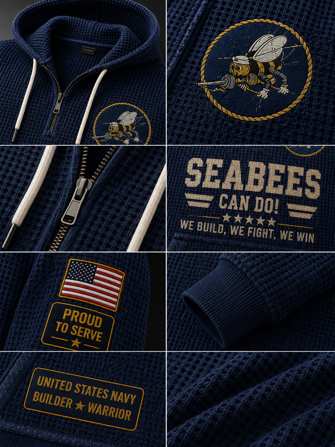 A navy blue waffle-knit zip-up hoodie shown in a six-panel collage, featuring embroidered patches and graphics including a bee emblem, 'SEABEES CAN DO!', an American flag patch reading 'PROUD TO SERVE', and 'UNITED STATES NAVY BUILDER WARRIOR'.